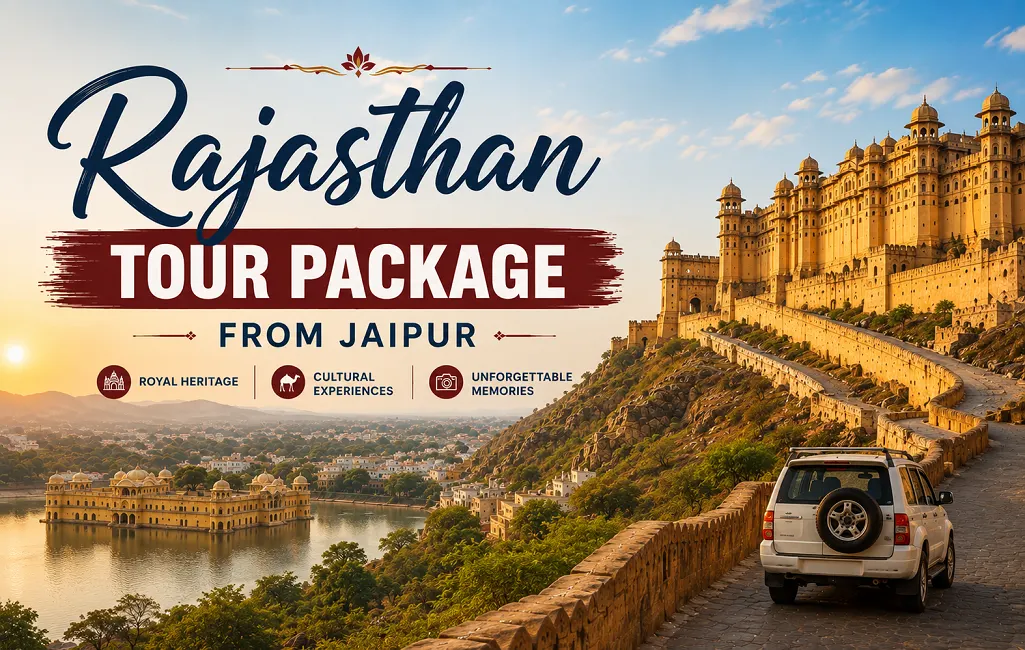 Rajasthan Tour Package from Jaipur